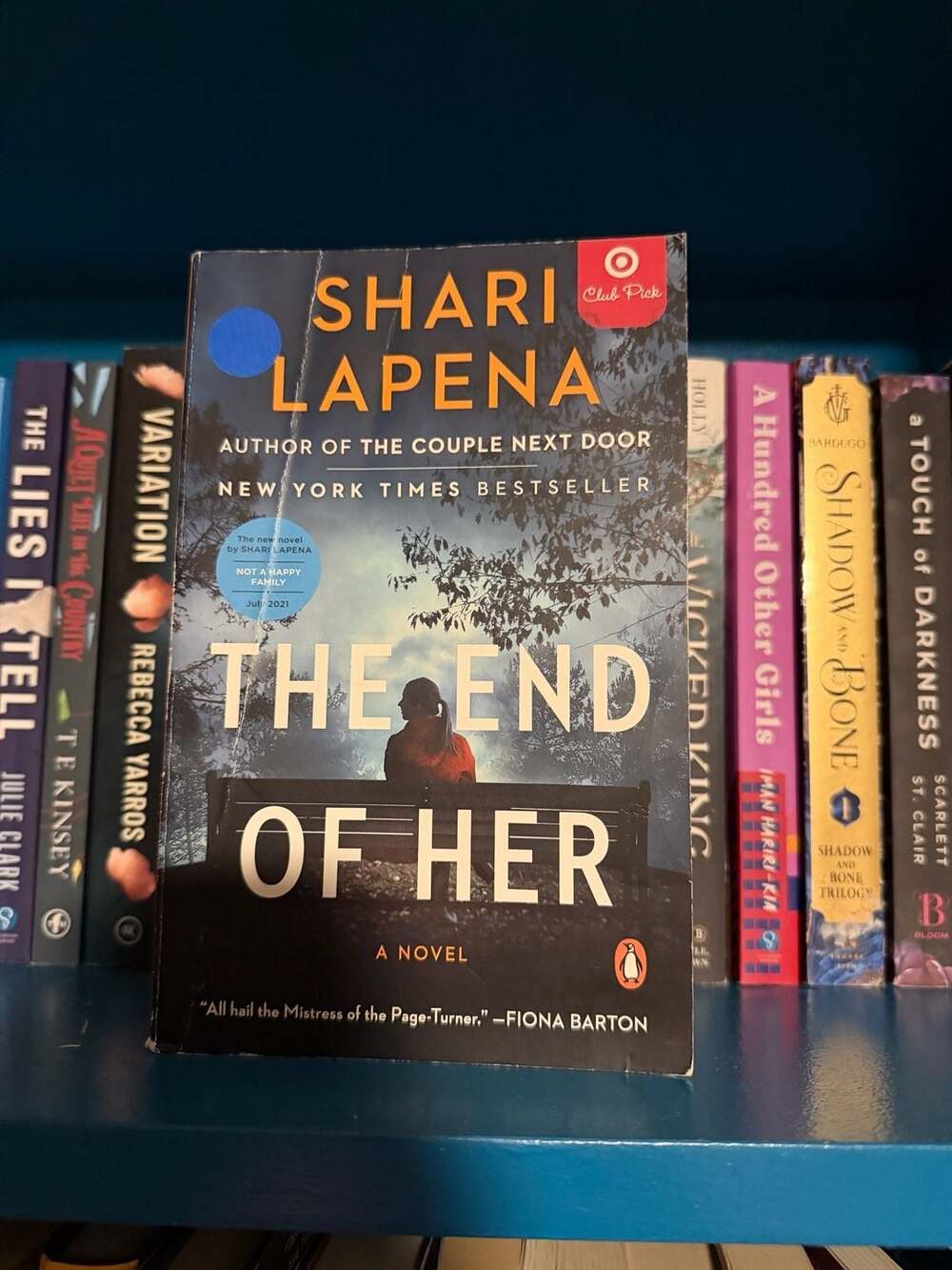 The End of Her: A Novel by Shari Lapena